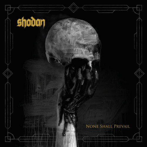 Shodan : None Shall Prevail Shodan : None Shall Prevail